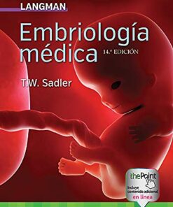 Langman. Embriología médica, 14a edicion (Scanned PDF)