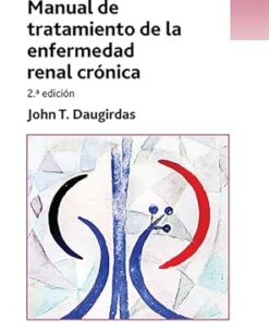 Manual De Tratamiento De La Enfermedad renal crónica, 2a edición (PDF)