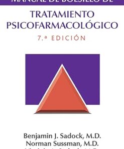 Kaplan & Sadock. Manual de bolsillo de tratamiento psicofarmacológico, 7a edición (PDF)