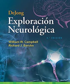 DeJong. Exploración Neurológica, 8a edición (PDF)
