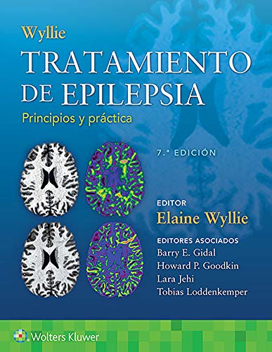Wyllie. Tratamiento de epilepsia. Principios y práctica, 7a edición (PDF) Wyllie. Tratamiento de epilepsia. Principios y práctica, 7a edición (PDF)