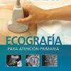 Ecografía. Revisión integral para la certificación (PDF)