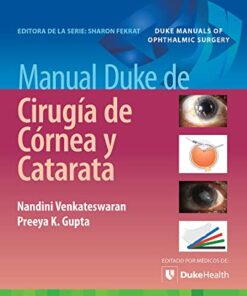 Manual Duke de cirugía de córnea y catarata (Spanish Edition) (PDF)