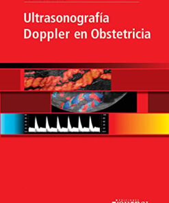 Ultrasonografia Doppler en Obstetricia (Spanish Edition) (Scanned PDF)