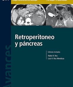 Avances en Diagnóstico por Imágenes: Retroperitoneo y páncreas (Spanish Edition) (Scanned PDF)