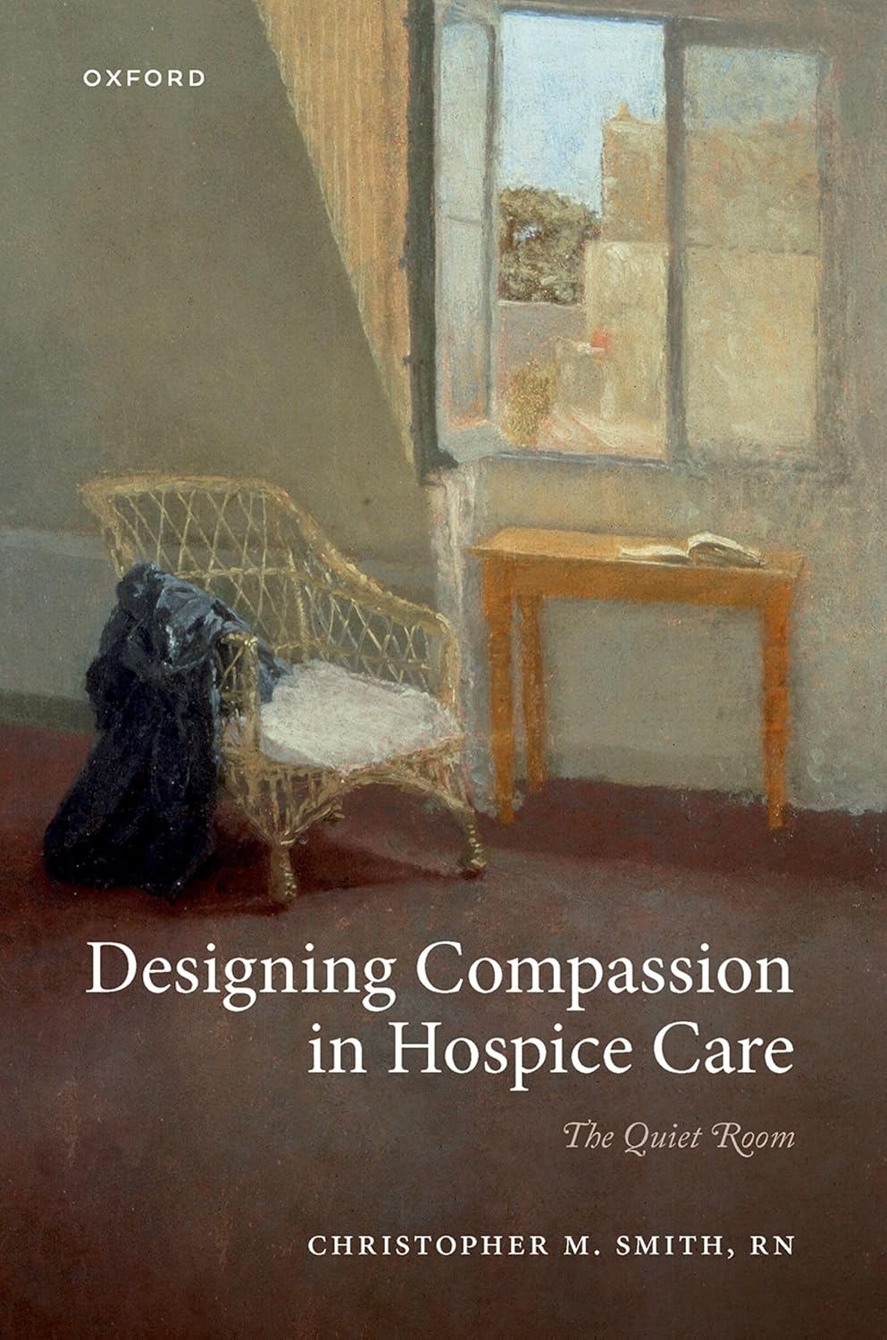 Designing Compassion in Hospice Care: The Quiet Room (EPUB) Designing Compassion in Hospice Care: The Quiet Room (EPUB)