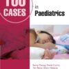 100 Cases in Paediatrics, 3rd Edition (PDF)