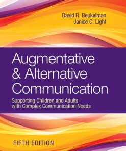 Augmentative and Alternative Communication: Supporting Children and Adults with Complex Communication Needs, 5th Edition (PDF)