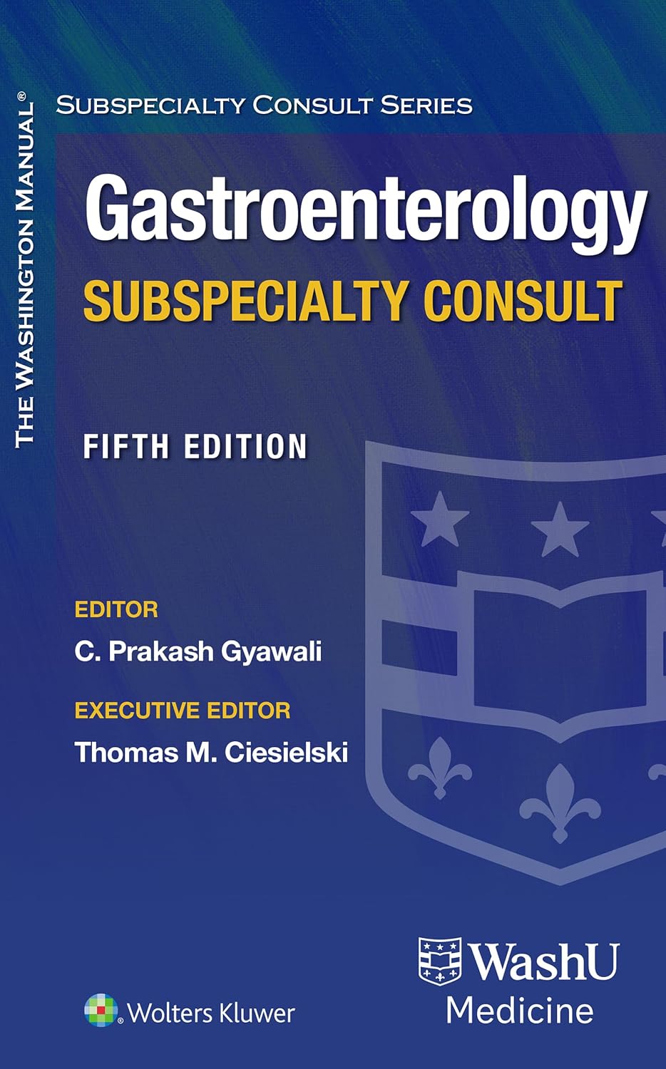 Washington Manual Gastroenterology Subspecialty Consult, 5th Edition (EPUB) Washington Manual Gastroenterology Subspecialty Consult, 5th Edition (EPUB)