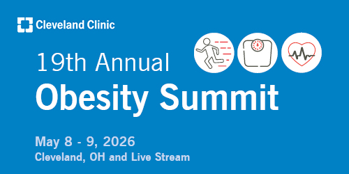 Cleveland Clinic 19th Annual Obesity Summit 2026 Cleveland Clinic 19th Annual Obesity Summit 2026