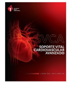 Spanish ACLS Provider Manual. Soporte Vital Cardiovascular Avanzado (Libro del Proveedor) (Scanned PDF)