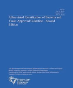 CLSI M35-A2 Abbreviated Identification of Bacteria and Yeast; Approved Guideline, 2nd edition (PDF)