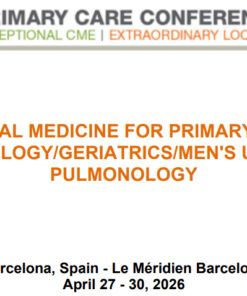 MER Primary Care Conferences Internal Medicine for Primary Care Derm Geri Men’s Uro Pulm Apr 27-30, 2026