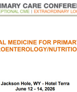 MER Primary Care Conferences Internal Medicine for Primary Care Gastro Nutrition Pain Jun 12-14, 2026