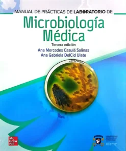 Manual de Prácticas de Laboratorio de Microbiología Médica, 3a edición (PDF)