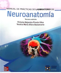 Manual de Prácticas de Laboratorio de Neuroanatomía, 3e Edición (PDF)