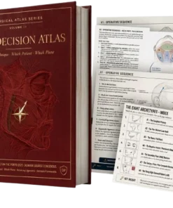 The Decision Atlas: Which Technique, Which Patient, Which Plane (Surgical Atlas Series Vol. 03) (PDF)