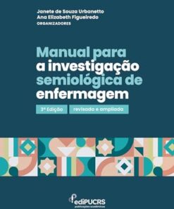 Manual para a investigação semiológica de enfermagem, 3ª Edição (PDF)