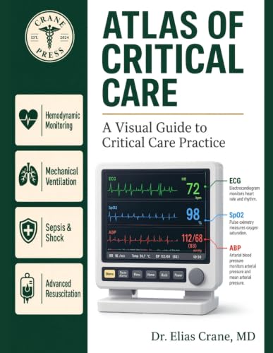 ATLAS OF CRITICAL CARE: A Visual Guide to Critical Care Practice(PDF) ATLAS OF CRITICAL CARE: A Visual Guide to Critical Care Practice(PDF)
