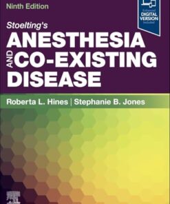Stoelting’s Anesthesia and Co-Existing Disease, 9th edition (True PDF)