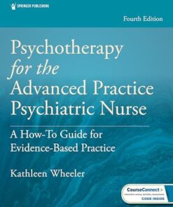 Psychotherapy for the Advanced Practice Psychiatric Nurse: A How-To Guide for Evidence-Based Practice, 4th Edition(PDF)