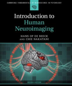 Introduction to Human Neuroimaging (Cambridge Fundamentals of Neuroscience in Psychology), 2nd Edition (PDF)