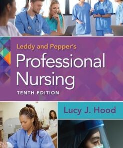 Leddy & Pepper’s Professional Nursing, 10th edition (PDF)
