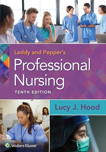Leddy & Pepper’s Professional Nursing, 10th edition (PDF) Leddy & Pepper’s Professional Nursing, 10th edition (PDF)