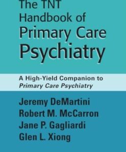 TNT Handbook of Primary Care Psychiatry: A High-Yield Companion to Primary Care Psychiatry (EPUB)