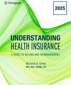 Understanding Health Insurance: A Guide to Billing and Reimbursement, 2025 Edition, 20th Edition(PDF)