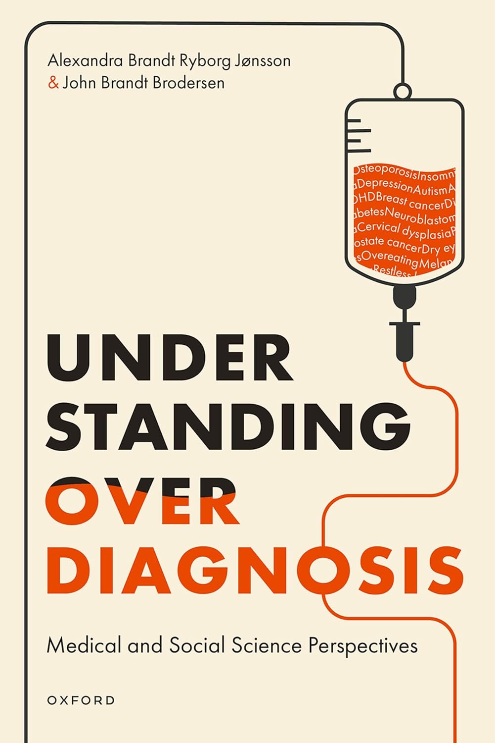 Understanding Overdiagnosis: Medical and Social Science Perspectives (PDF) Understanding Overdiagnosis: Medical and Social Science Perspectives (PDF)