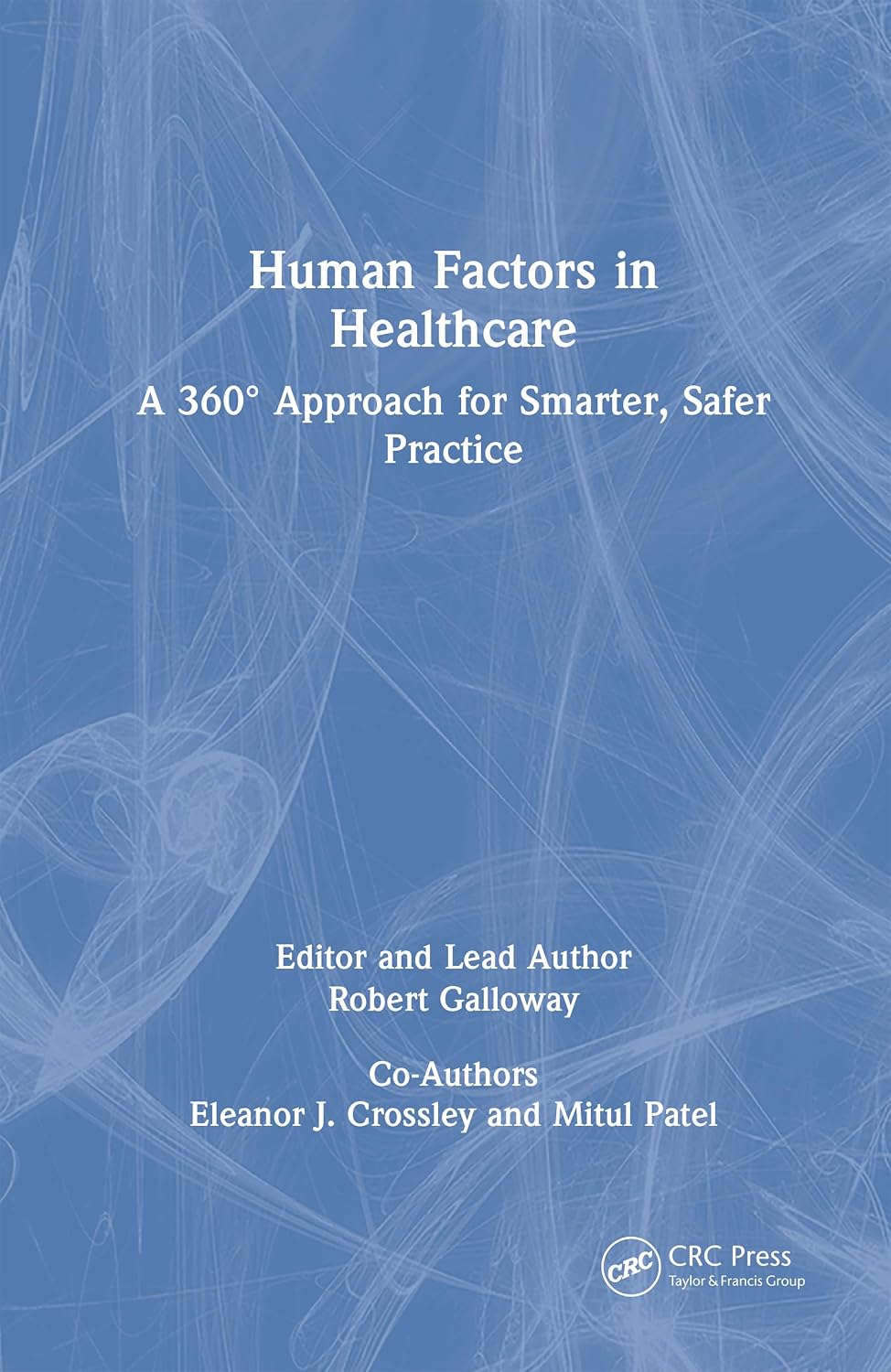 Human Factors in Healthcare (EPUB) Human Factors in Healthcare (EPUB)