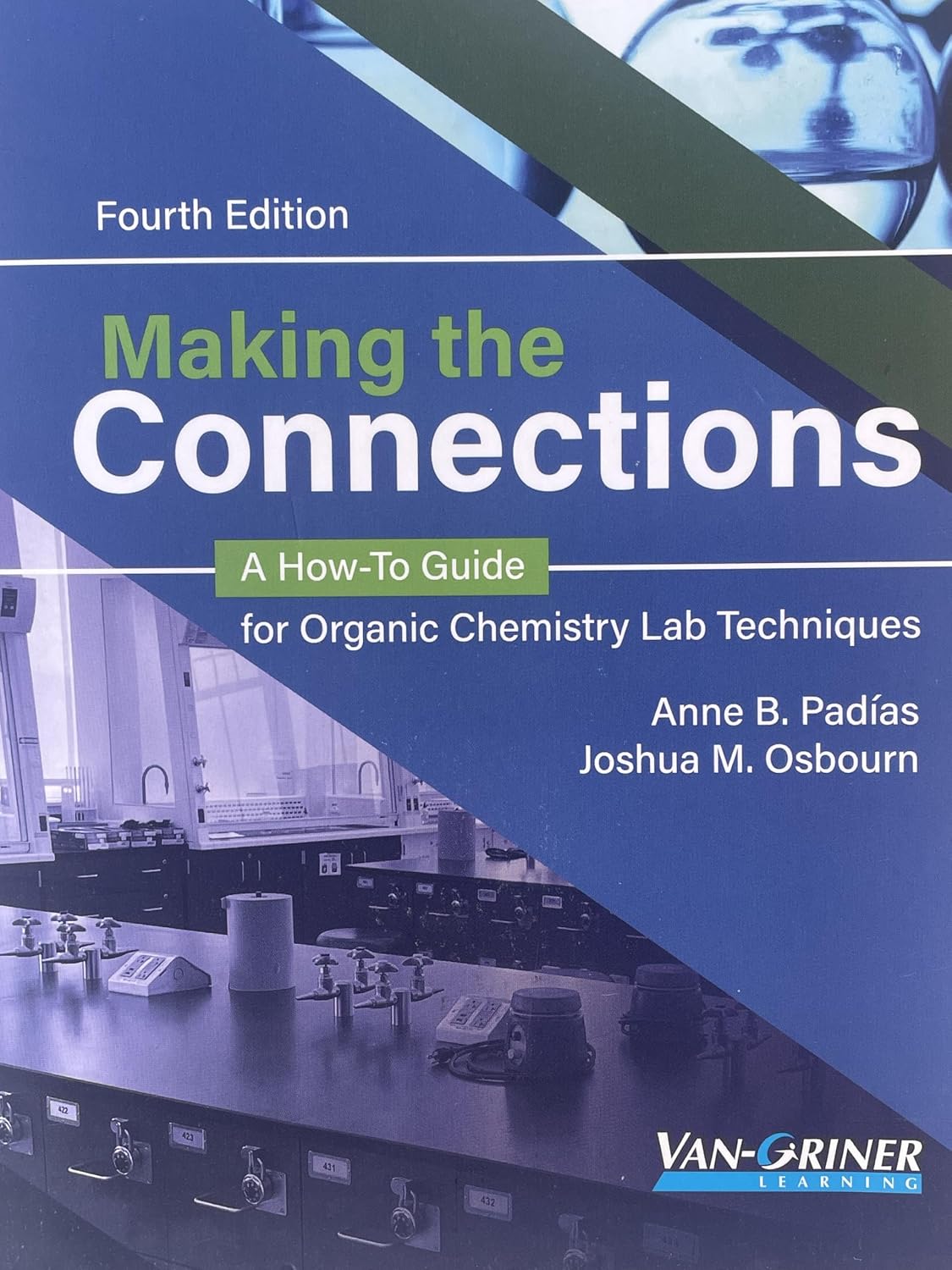Making the Connections: A How-To Guide for Organic Chemistry Lab Techniques, 4th Edition(PDF) Making the Connections: A How-To Guide for Organic Chemistry Lab Techniques, 4th Edition(PDF)