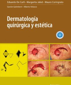 Dermatologia quirurgica y estetica (Spanish Edition) (PDF)