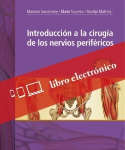Introducción A La Cirugía De Los Nervios Periféricos (PDF)
