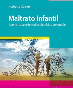 Maltrato infantil: aportes para su detección, abordaje y prevención (PDF)