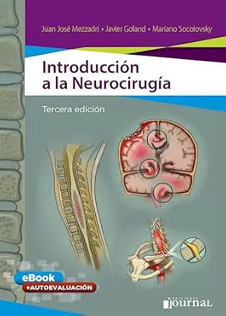 Introducción a la Neurocirugía, 3rd Edition (EPUB) Introducción a la Neurocirugía, 3rd Edition (EPUB)