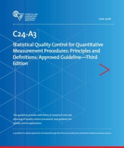 CLSI C24-A3 Statistical Quality Control for Quantitative Measurement Procedures: Principles and Definitions; Approved Guideline, 3rd Edition(PDF)
