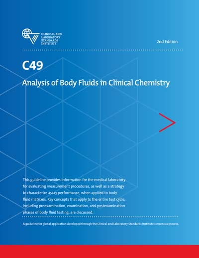 CLSI C49 Analysis of Body Fluids in Clinical Chemistry, 2nd Edition(PDF) CLSI C49 Analysis of Body Fluids in Clinical Chemistry, 2nd Edition(PDF)