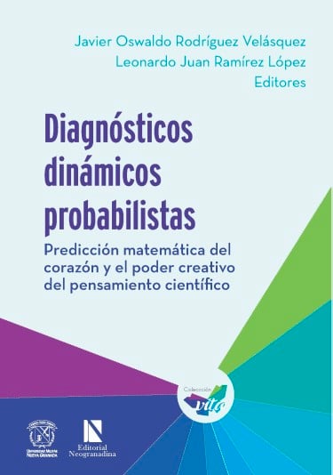 Diagnósticos dinámicos probabilisticas. Predicción matemática del corazón y el poder creativo del pensamiento científico (PDF)
