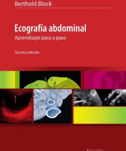 Ecografía Abdominal. Aprendizaje Paso A Paso (PDF)