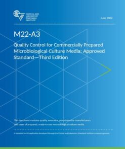 CLSI M22-A3 Quality Control for Commercially Prepared Microbiological Culture Media; Approved Standard, 3rd Edition(PDF)
