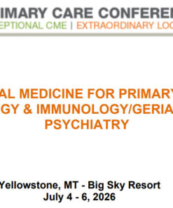 MER Primary Care Conferences Internal Medicine for Primary Care Allergy & Immuno Geri Psych Jul 04-06, 2026