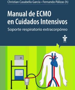 Manual Ecmo En Cuidados Intensivos. Soporte Respiratorio Extracorpóreo (PDF)