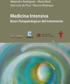 Medicina Intensiva. Bases Fisiopatológicas Del Tratamiento (PDF)
