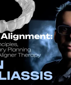 OHI-S Beyond Alignment Aesthetic Principles, Interdisciplinary Planning & Advanced Aligner Therapy 4 lessons 1h 42min