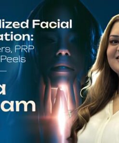 OHI-S Personalized Facial Rejuvenation Skin Boosters, PRP & Chemical Peels 4 lesson 1h