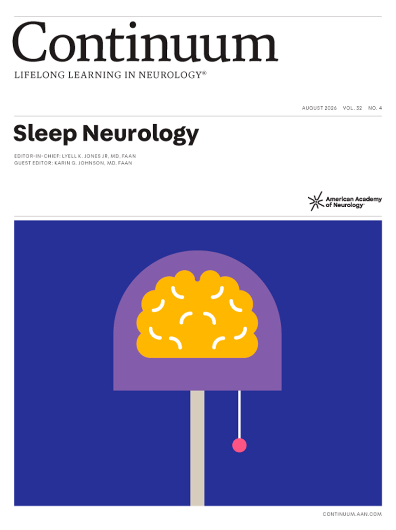 CONTINUUM Lifelong Learning In Neurology (Sleep Neurology) August 2026 Volume 32 Issue 4 (True PDF) CONTINUUM Lifelong Learning In Neurology (Sleep Neurology) August 2026 Volume 32 Issue 4 (True PDF)