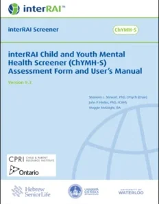 interRAI Child and Youth Mental Health Screener (ChYMH-S) Assessment Form and User’s Manual, (Standard English Edition), 9.3.0 (PDF)