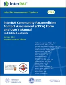 interRAI Community Paramedicine Contact Assessment (CPCA) Form and User’s Manual and Related Materials (Standard English Edition), 10.0 (PDF)